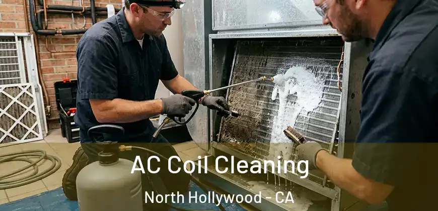 AC Coil Cleaning North Hollywood - CA