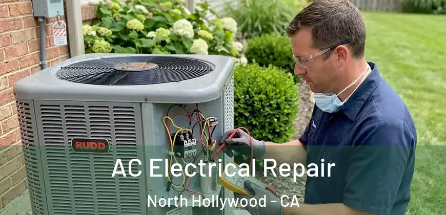 AC Electrical Repair North Hollywood - CA